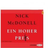 Nick McDonell, Ein hoher Preis