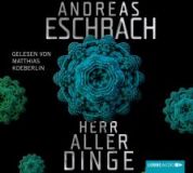 Andreas Eschbach, Herr aller Dinge