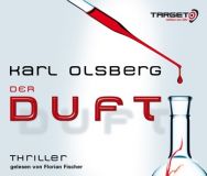 Karl Olsberg, Der Duft