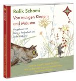 Rafik Schami,  Von mutigen Musen und Kindern