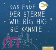 Peter Heller, Das Ende der Sterne wie Big Hig sie kannte