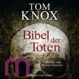 Tom Knox, Die Bibel der Toten