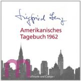 Siegfried Lenz, Amerikanisches Tagebuch 1962