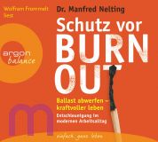 Manfred Nelting, Schutz vor Burn-out