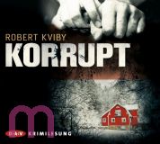 Robert Kviby, Korrupt