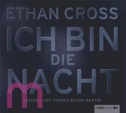 Ethan Cross, Ich bin die Nacht