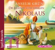 Anselm Grn, Die Legende vom heiligen Nikolaus