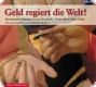 Gabriele Kreis, Geld regiert die Welt!