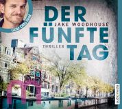 Jake Woodhouse, Der fnfte Tag