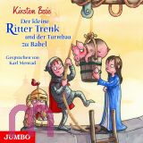 Kirsten Boie, Der kleine Ritter Trenk und der Turmbau zu Babel