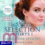 Kiera Cass, Selection Storys: Liebe oder Pflicht