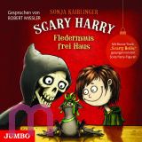 Sonja Kaiblinger, Scary Harry: Fledermaus frei Haus