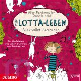 Alice Pantermller, Mein Lotta-Leben - Alles voller Kaninchen