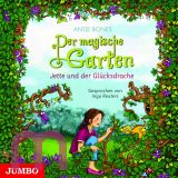 Antje Bones: Der magische Garten. Jette und der Glcksdrache