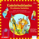 Kinderhrbuchklassiker. Die schnsten Geschichten