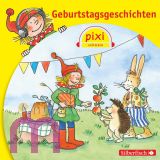 Pixi Hren. Geburtstagsgeschichten