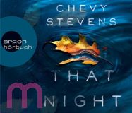 Chevy Stevens, That Night: Schuldig fr immer