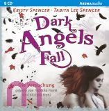 Kristy Spencer, Dark Angels' Fall. Die Versuchung