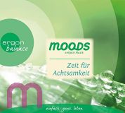 Zeit f�r Achtsamkeit: Balance moods - einfach Musik