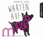 Mark B. Mills, Warten auf Doggo