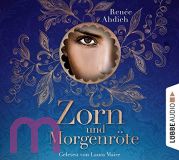 Renee Ahdieh, Zorn und Morgenrte