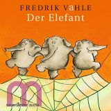 Fredrik Vahle, Der Elefant