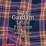 Jane Gardam, Letzte Freunde