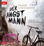 Frank Goldammer, Der Angstmann MP 3