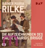 Rainer Maria Rilke, Die Aufzeichnungen des Malte Laurids Brigge MP 3