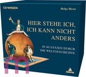 Helge Hesse, CD WISSEN - Hier stehe ich, ich kann nicht anders