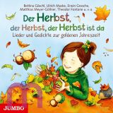 Bettina Gschl, Der Herbst, der Herbst, der Herbst ist da