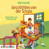 Manfred Mai, Geschichten von der Schule