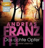 Andreas Franz, Das achte Opfer MP 3