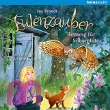 Ina Brandt, Eulenzauber  Rettung fr Silberpfote