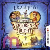 Luca Di Fulvio, Die Kinder der Verlorenen Bucht