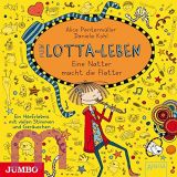 Alice Pantermller, Mein Lotta-Leben. Eine Natter macht die Flatter