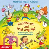 Matthias Meyer-Gllner, Rundherum und wild vergngt
