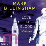 Mark Billingham, Love like Blood