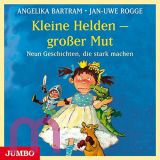Angelika Bartram, Kleine Helden - groer Mut