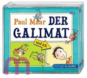 Paul Maar, Der Galimat und ich