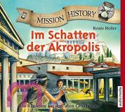 Rene Holler, Mission History - Im Schatten der Akropolis