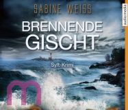 Sabine Wei, Brennende Gischt