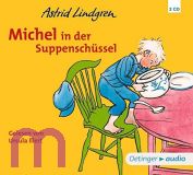 Astrid Lindgren, Michel in der Suppenschssel