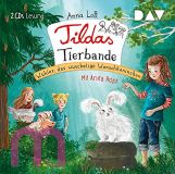 Anna Lott, Tildas Tierbande  Teil 2: Whler, das wuschelige Wunschkaninchen