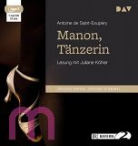 Antoine de Saint-Exupry, Manon, Tnzerin MP 3