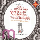 Lois Lowry, Die schreckliche Geschichte der abscheulichen Familie Willoughby