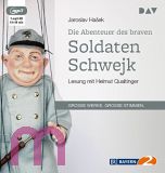 Jaroslav Haek, Die Abenteuer des braven Soldaten Schwejk (1 mp3-CD)