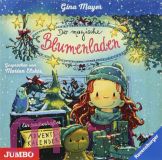 Gina Mayer, Der magische Blumenladen. Ein zauberhafter Adventskalender