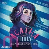 Lena Jones, Agatha Oddly. Das Verbrechen wartet nicht