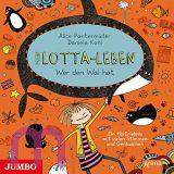 Alice Pantermller, Mein Lotta-Leben. Wer den Wal hat